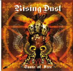 Rising Dust : Taste of Fire